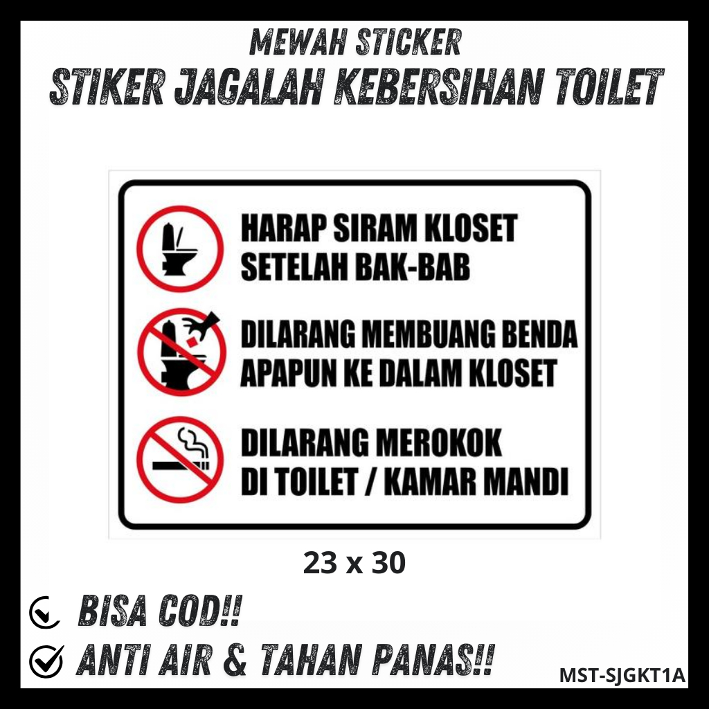 

Stiker vinyl JAGALAH KEBERSIHAN TOILET sign rambu k3