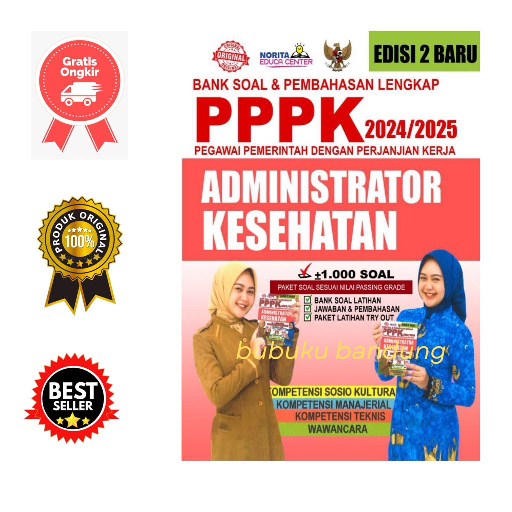 Buku Bank Soal & Pembahasan Lengkap PPPK 2024-2025 Administrator Kesehatan