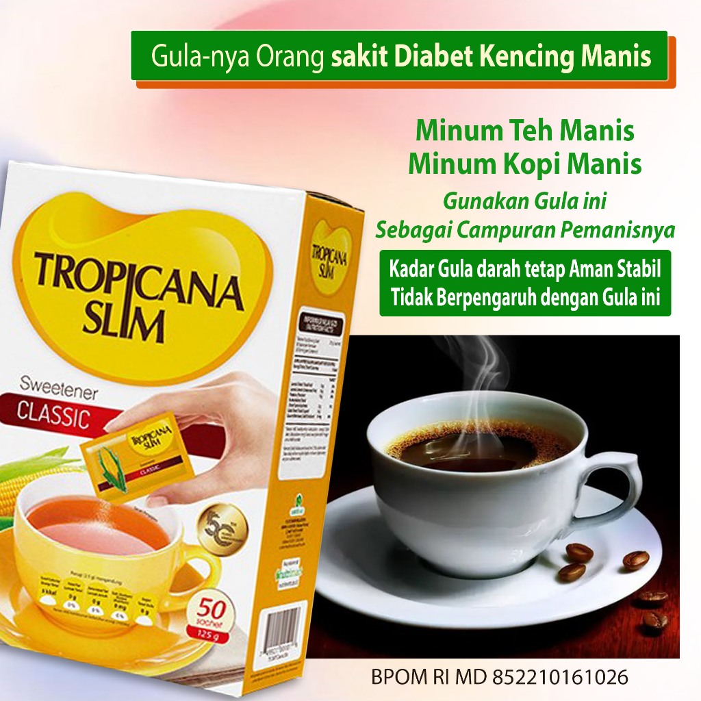

Gula Diet Rendah kalori TERLARIS Gula Diabet kencing manis paling banyak digunakan para pengidap kencing manis Kadar Gula darah tetap Stabil dan Aman tidak takut Naik meski makan minum manis ~ Tropicana sweetener Classic