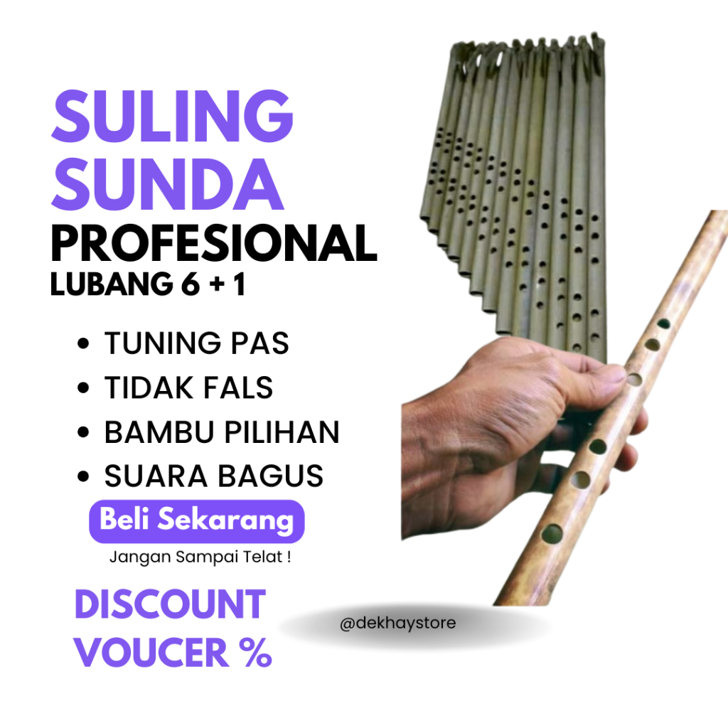 (SULING KUALITAS PENTAS) SULING SERULING SUNDA LUBANG 4 KUALITAS PENTAS BAHAN BAMBU PILIHAN