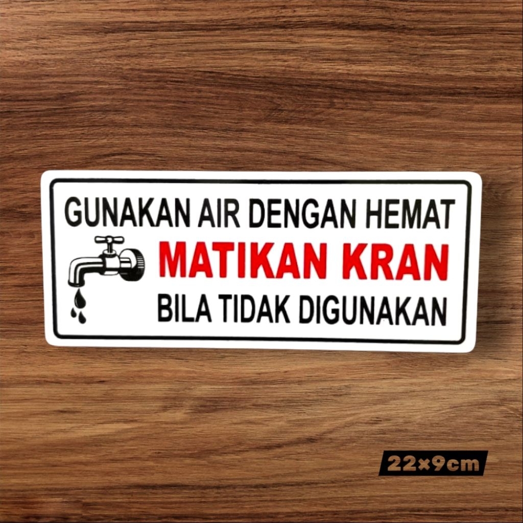 

Sign akrilik tulisan GUNAKAN AIR DENGAN HEMAT - full akrilik tebal 2mm