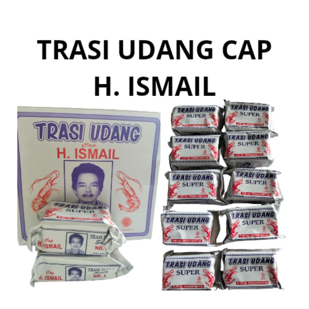 

Trasi Udang Cap H.Ismail