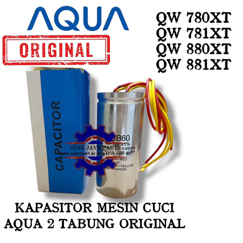 ORIGINAL KAPASITOR AQUA QW-780XT 781XT 880XT 881XT CAPASITOR MESIN CUCI AQUA 2 TABUNG ORIGINAL QW780