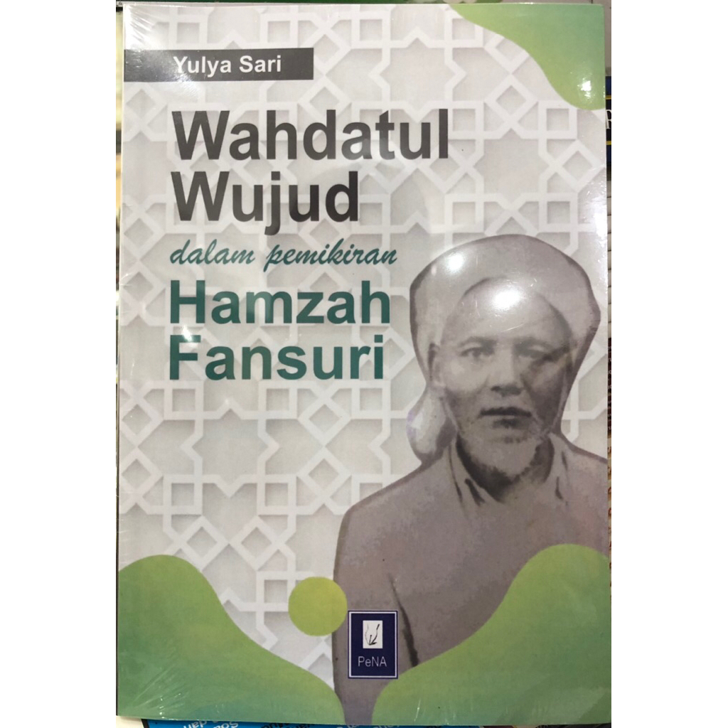 WAHDATUL WUJUD dalam pemikiran HAMZAH FANSURI