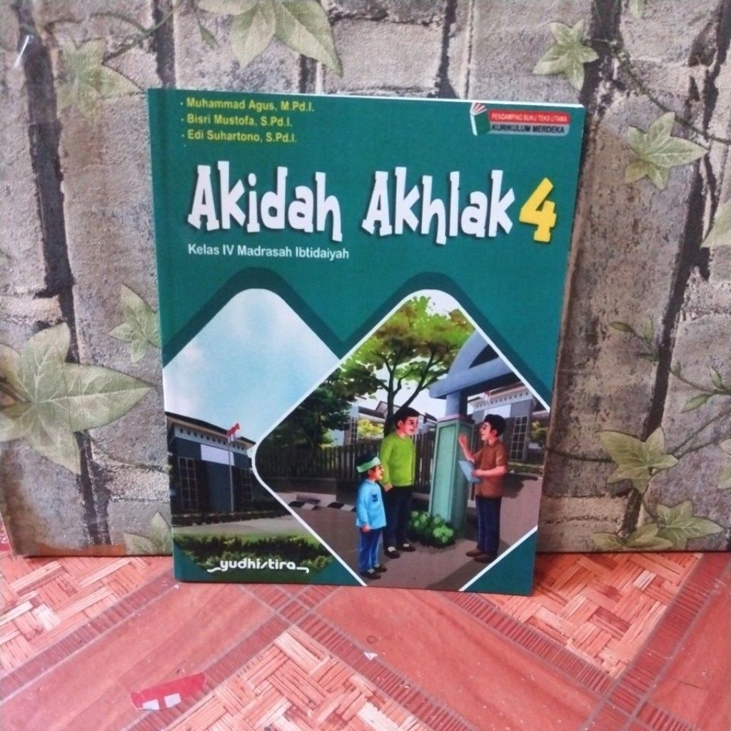 Akidah Akhlak untuk madrasah ibtidaiyah kelas 4