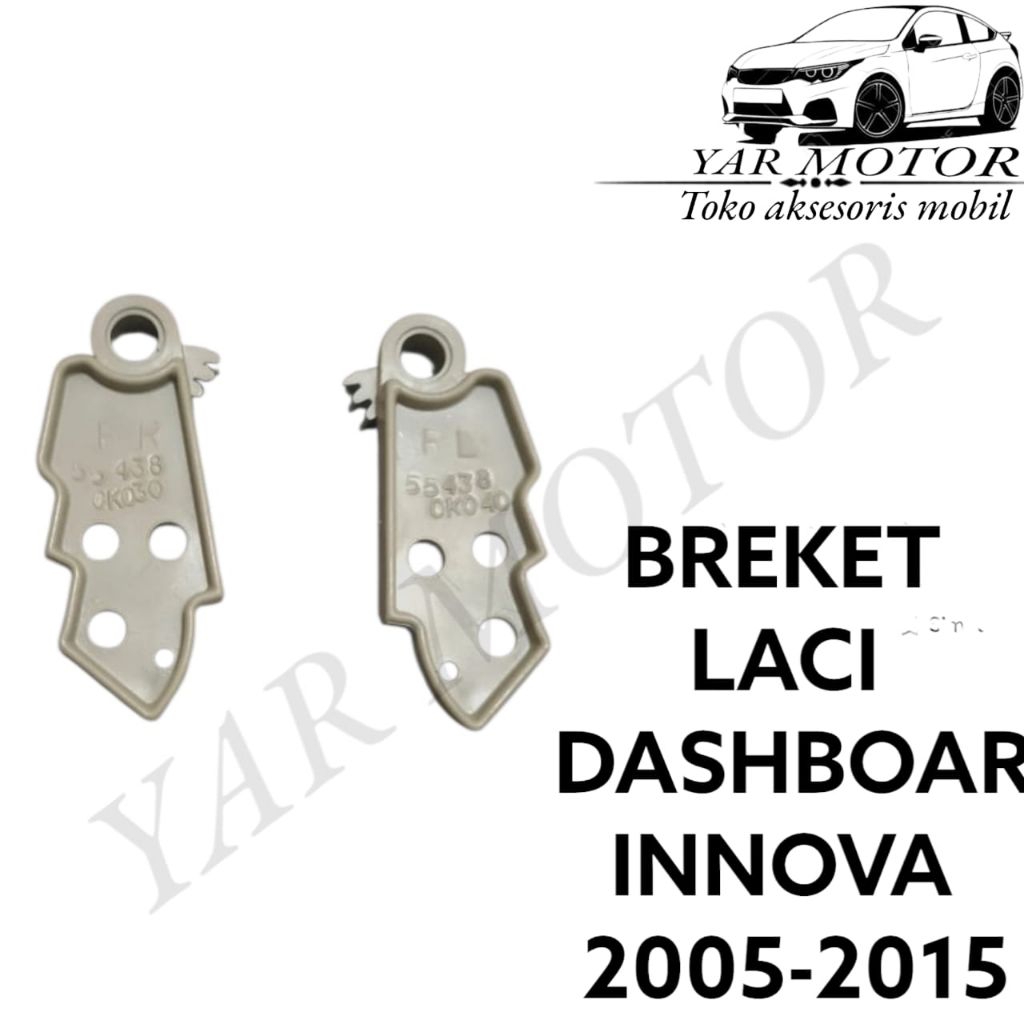 ENGSEL LACI DASBOR ATAS INNOVA 2004-2015 BREKET LACI INNOVA BRACKET LACI INNOVA 1SET