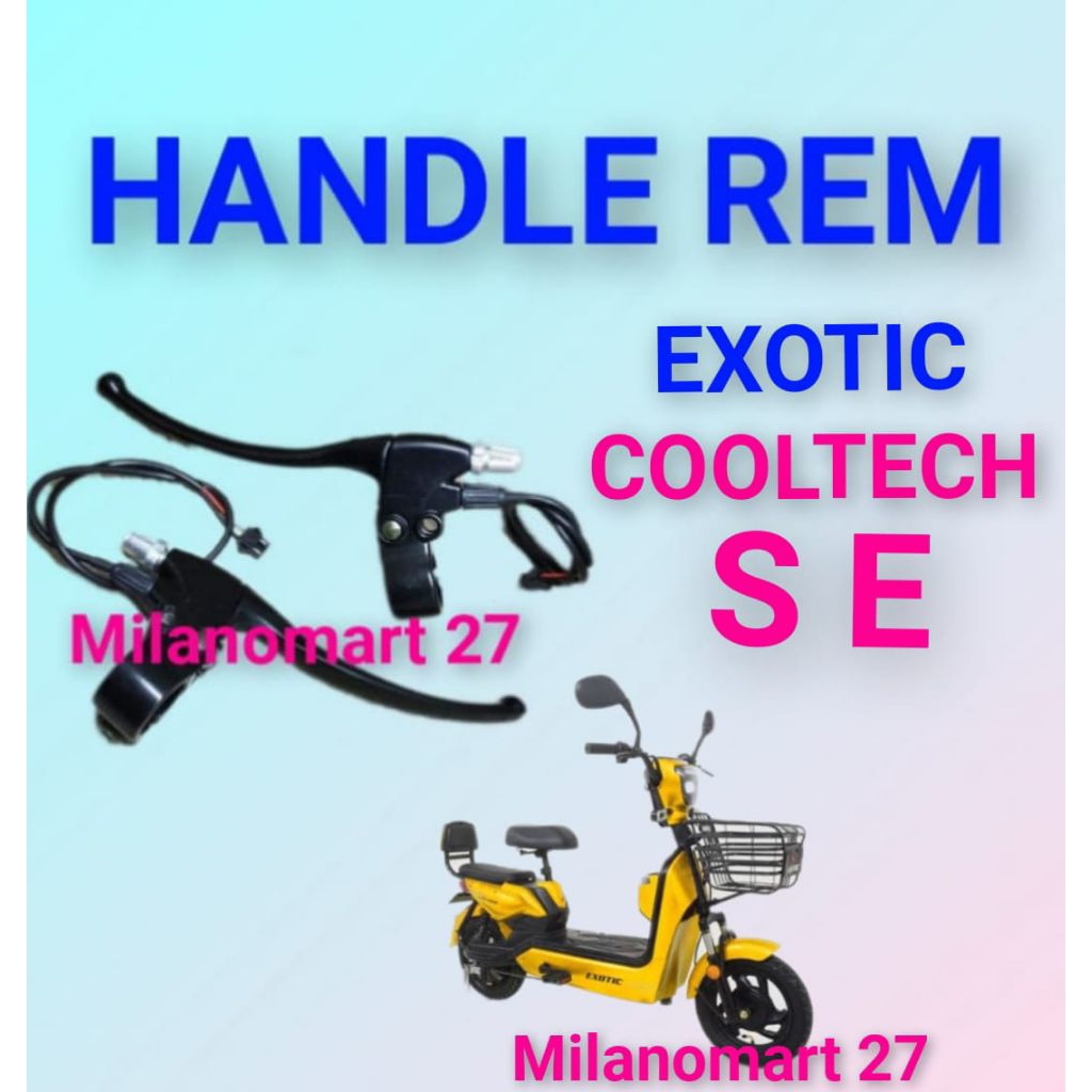 handle rem exotic cooltech SE handle rem sepeda listrik exotic cooltech SE