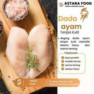 

Daging Ayam Dada Fillet Boneless Tanpa Kulit 1kg astara food