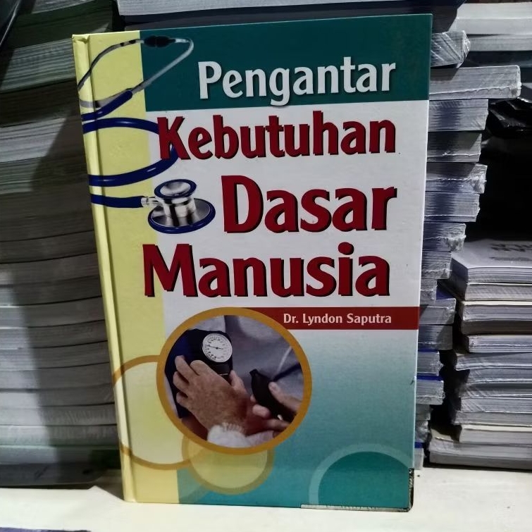 BUKU PENGANTAR KEBUTUHAN DASAR MANUSIA