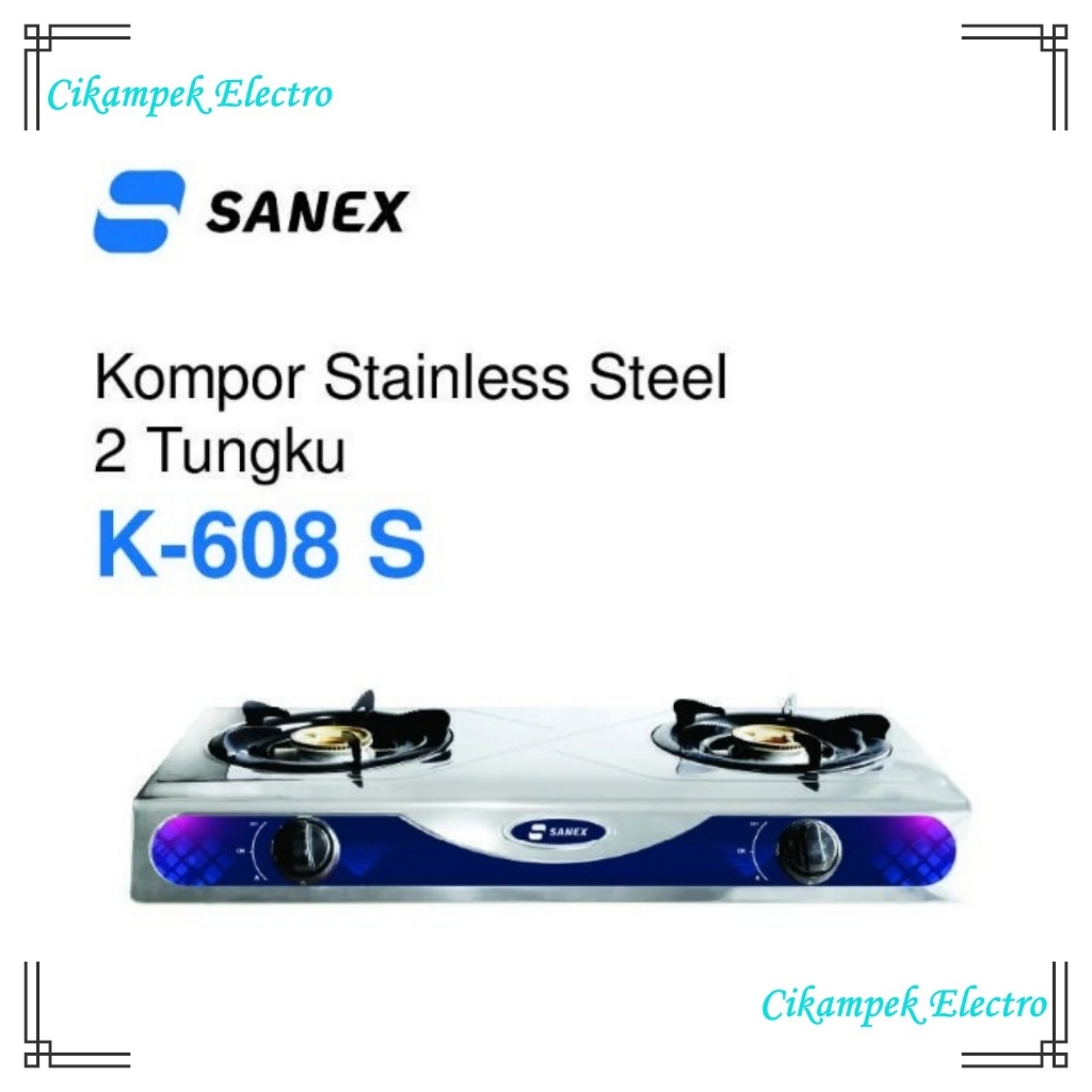 Kompor Gas Sanex K608S / K 608 S ( 2 Tungku )