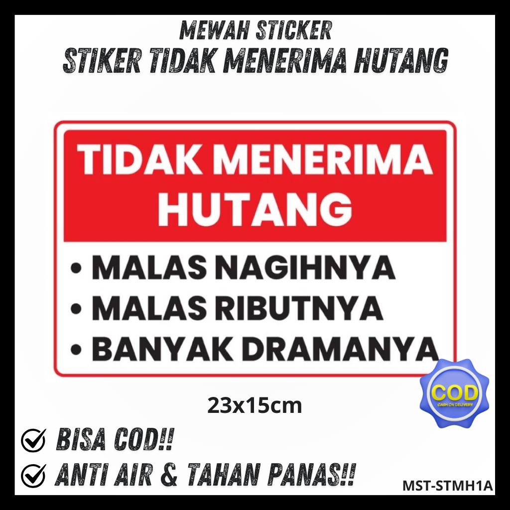 

Stiker Tidak Menerima Hutang - Per/2 lembar (23x15cm)
