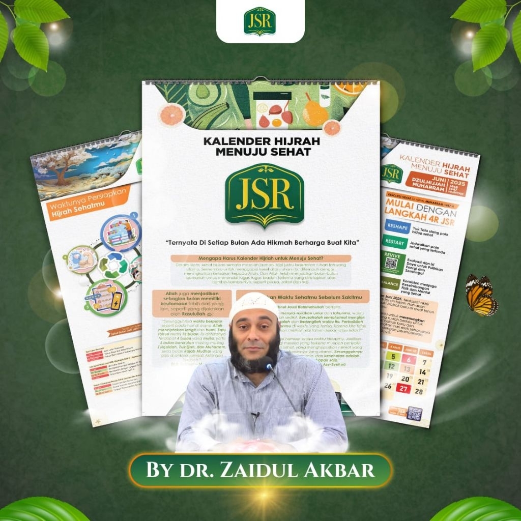 

KALENDER HIJRAH MENUJU SEHAT 2025-2026 DR ZAIDUL AKBAR