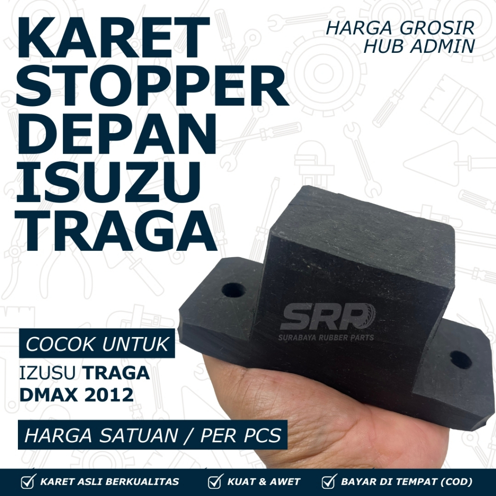 KARET FRONT STOPPER TRAGA DEPAN DMAX 2012 /  KARET STOPPER DEPAN TRAGA DMAX 2012 BAHAN BAN KUAT