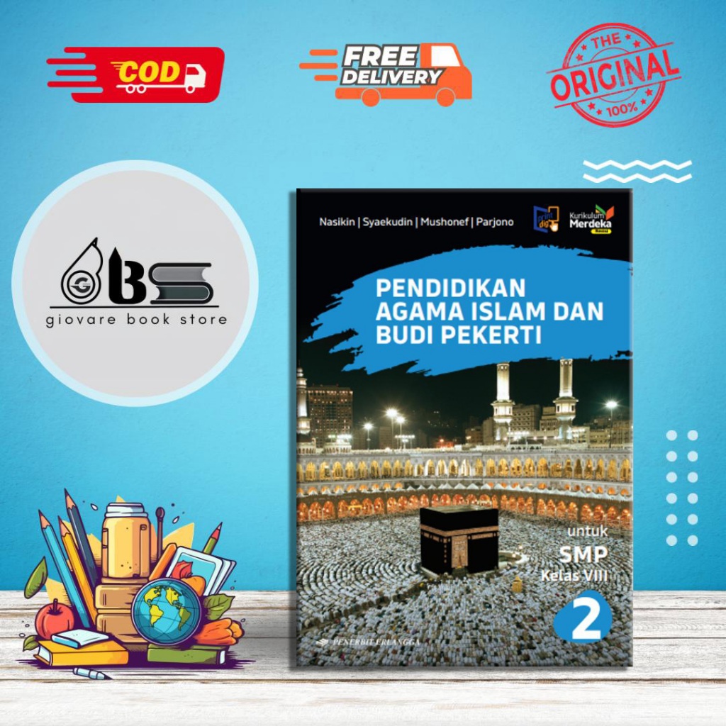 BUKU PENDIDIKAN AGAMA ISLAM KELAS 8 ERLANGGA KURIKULUM MERDEKA ORIGINAL | PAI KELAS 8 | BUKU AGAMA I