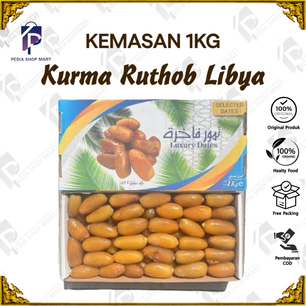 Kurma Ruthob Libya 1kg kurma Setengah Matang Panen Terbaru Frozen Ruthob Libya Super Premium Luxury 