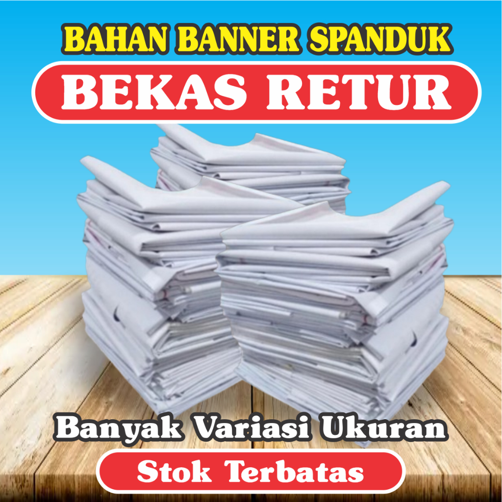Bahan Spanduk Banner Bekas Retur