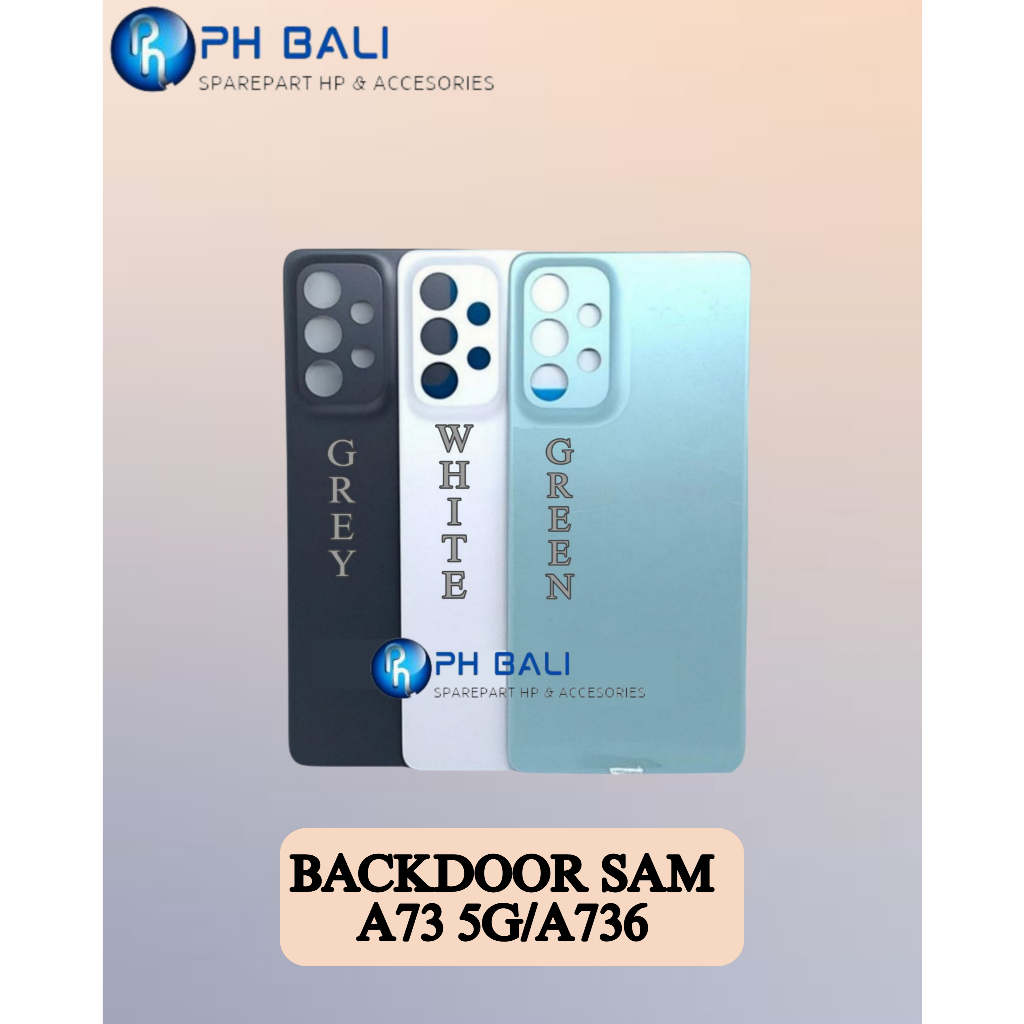 BACKDOOR SAMSUNG A73 5G.A736 (PHBALI)