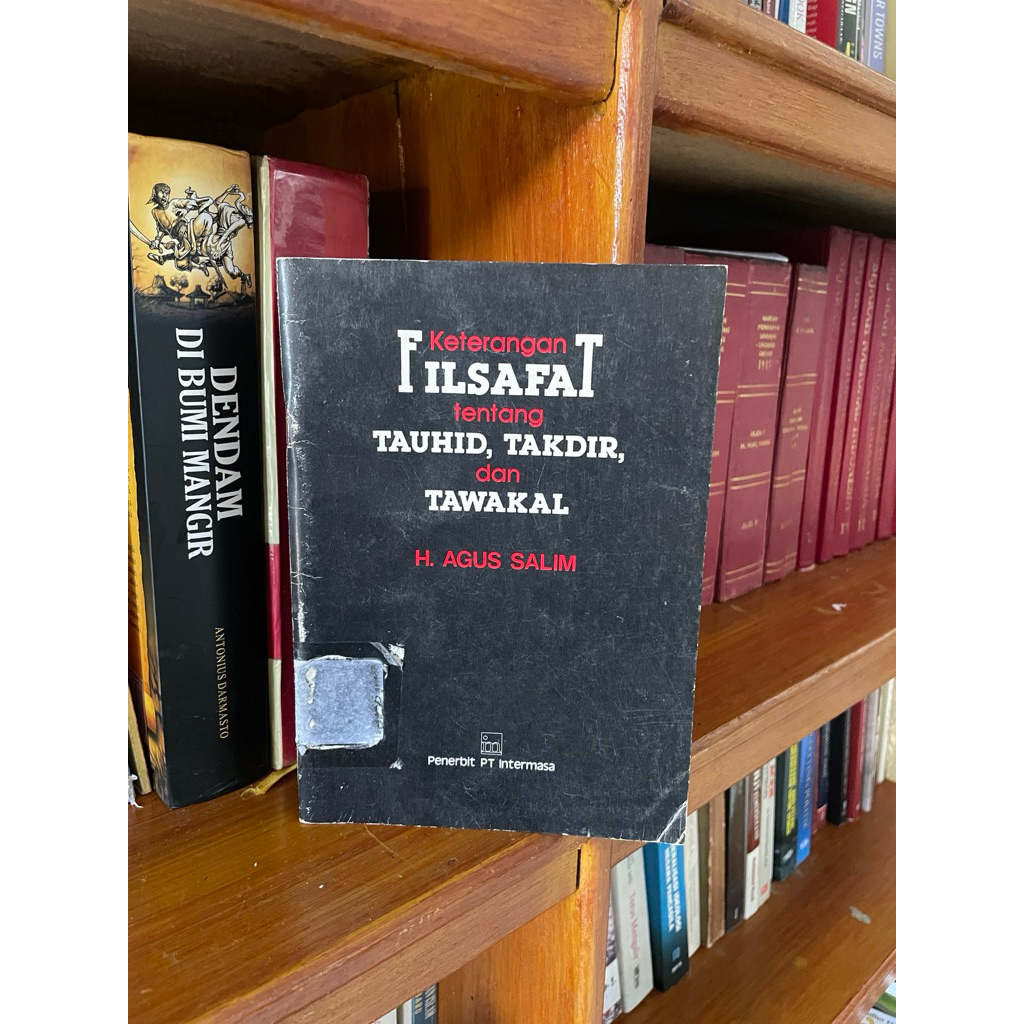 Keterangan Filsafat tentang Tauhid, Takdir dan Tawakal