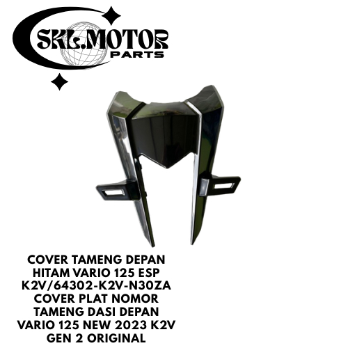 Cover Tameng Depan Hitam Vario 125 eSP K2V/64302-K2V-N30ZA Cover Plat Nomor Tameng Dasi Depan Vario 