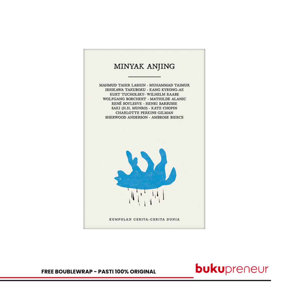 Bukupreneur - Minyak Anjing - Ambrose Bierce, dkk