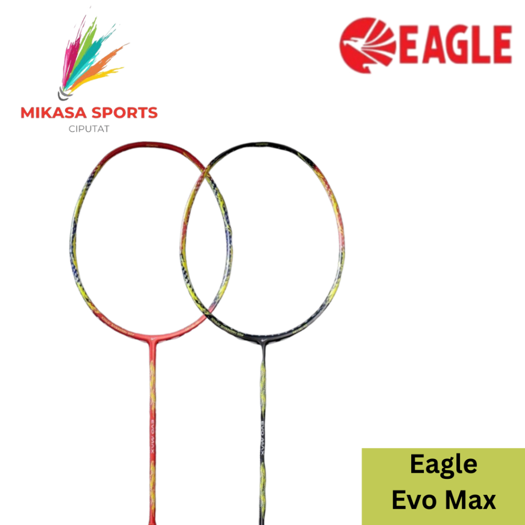 Raket Badminton Eagle Evo Max Original