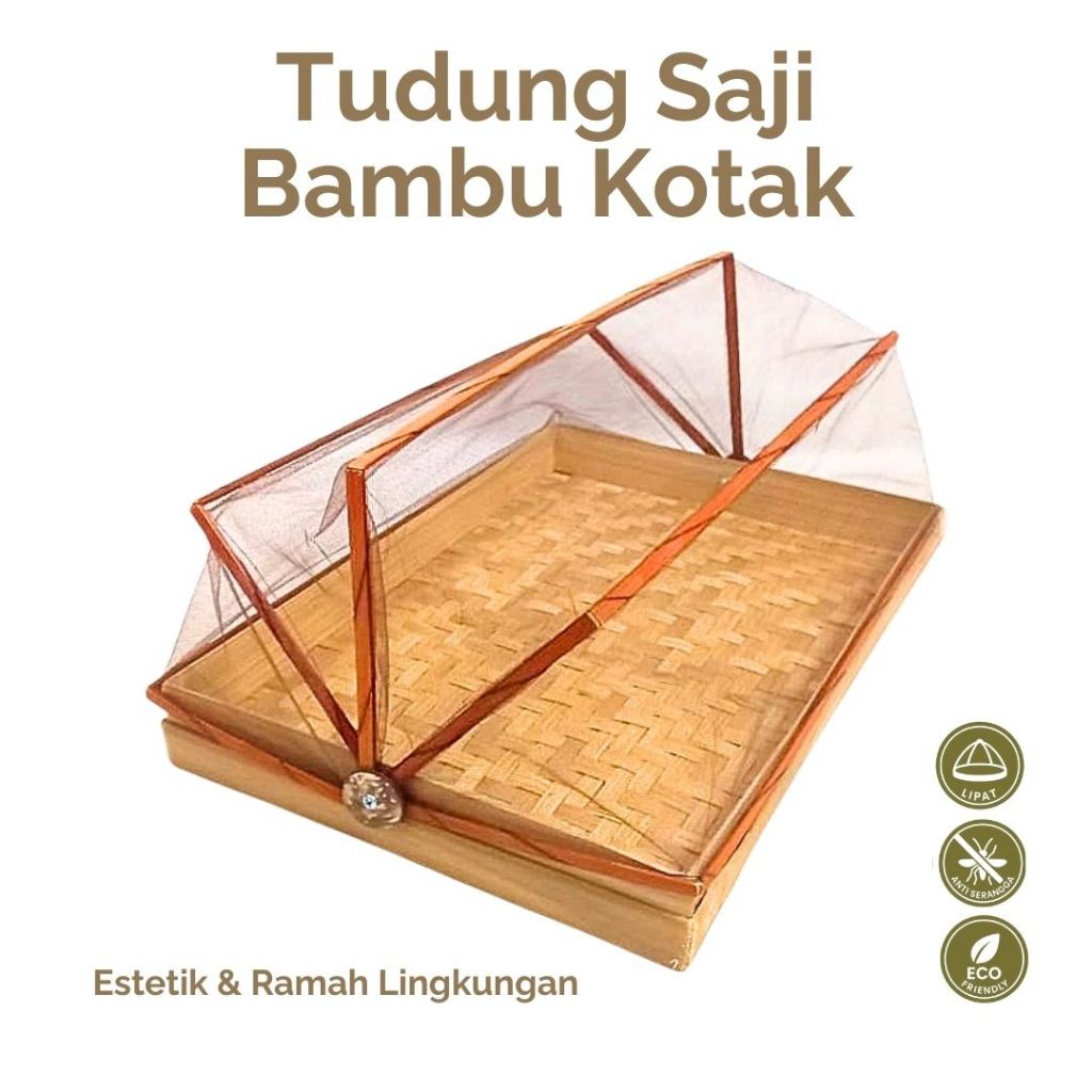 Tudung Saji Bambu - Tudung Saji Kotak - Tudung Saji Oval - Tudung Saji Serbaguna - Tudung Saji Bulat