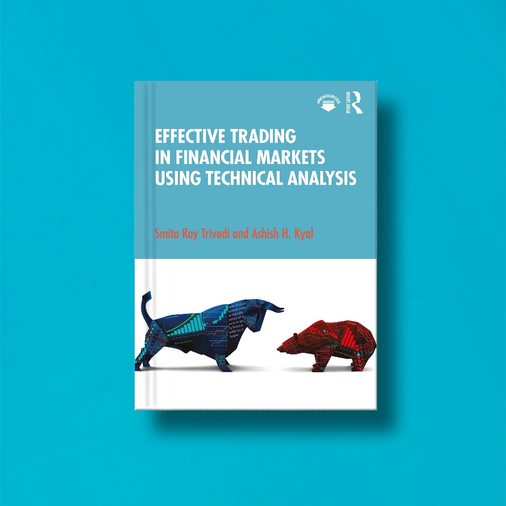 

(Eng) Effective Trading In Financial Markets Using Technical Analysis by Smita Roy Trivedi And Ashish H Kyal