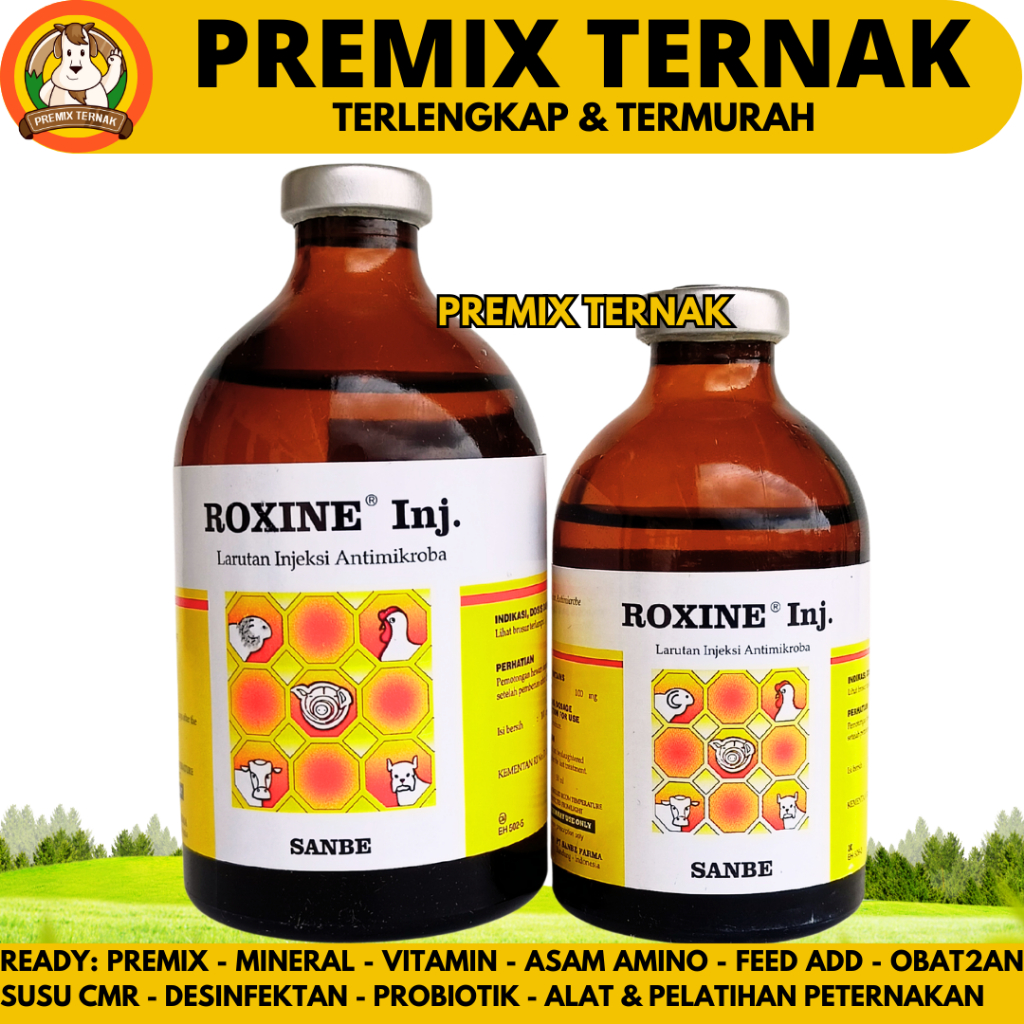 ROXINE INJ 100ML ROXINE 50ML SANBE - Obat Hewan Antibakteri Pernafasan Ternak Sapi Ayam Unggas Babi