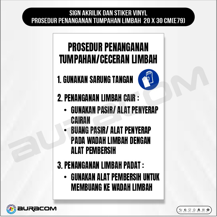 

SIGN AKRILIK DAN STIKER VINYL PROSEDUR PENANGANAN TUMPAHAN LIMBAH 20 X 30 CM(E79)