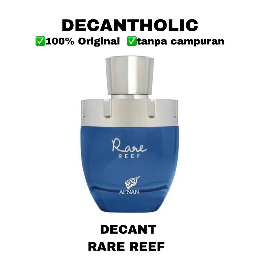 decant RARE REEF