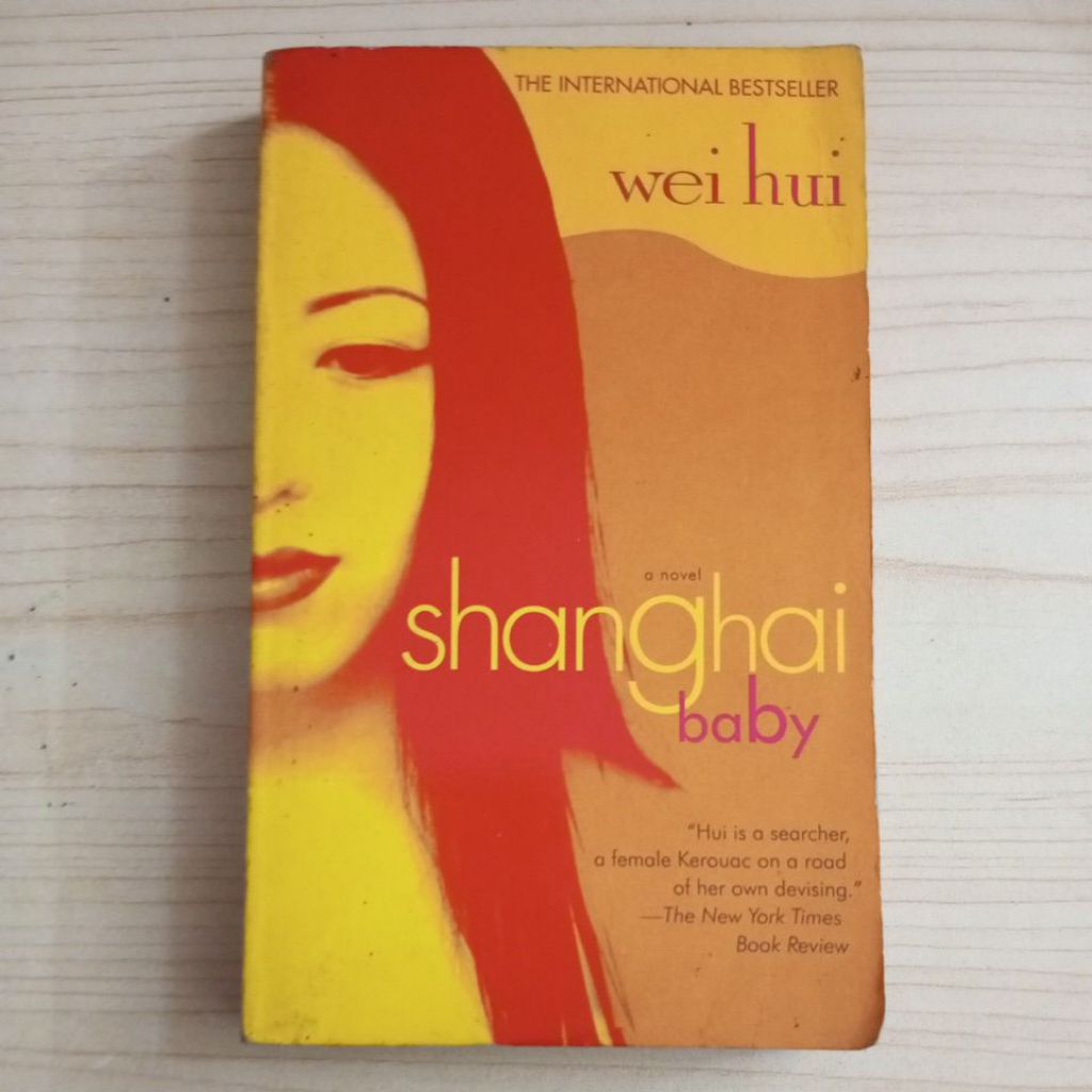 NOVEL SHANGHAI BABY BY WEI HUI