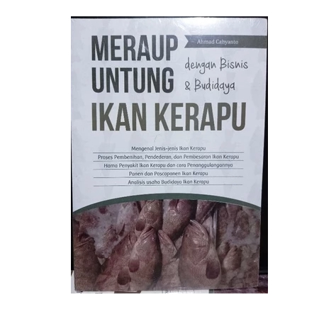 Buku Meraup Untung Dengan Bisnis & Budidaya Ikan Kerapu / Buku Budidaya Ikan Hias