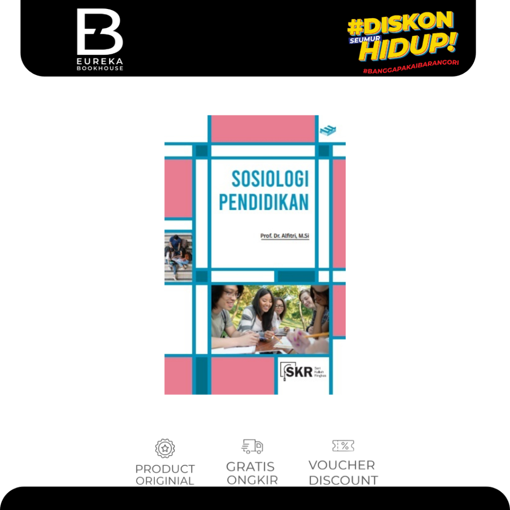 ERLANGGA - SERI KULIAH RINGKAS: SOSIOLOGI PENDIDIKAN