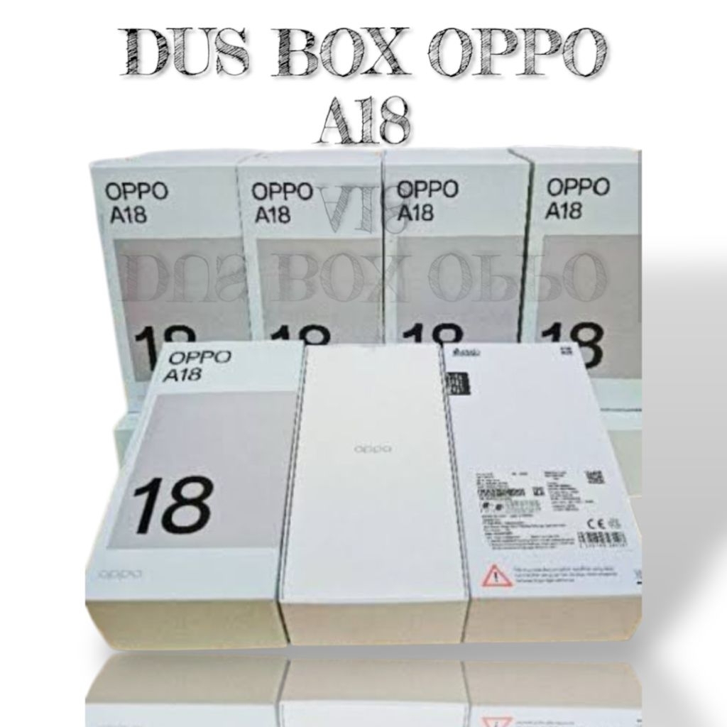 

dus box oppo A18 free request stiker