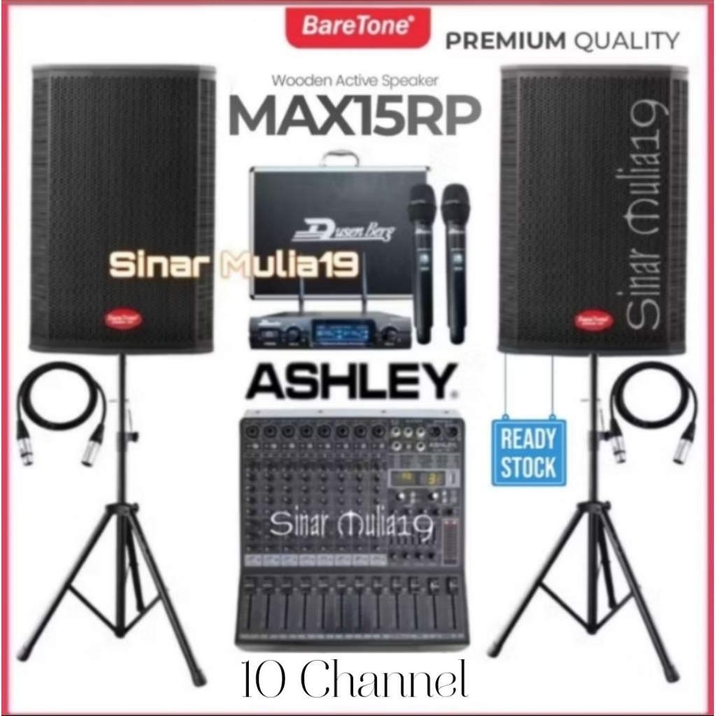 Paket Sound System Speaker Aktif BareTone MAX15RP ( Box KAYU ) Mixer Ashley 10 Channel Mic Wireless 