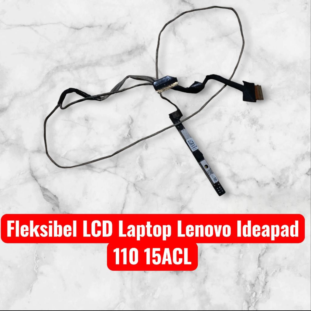 Fleksibel LCD Laptop Lenovo Ideapad 110 15ACL