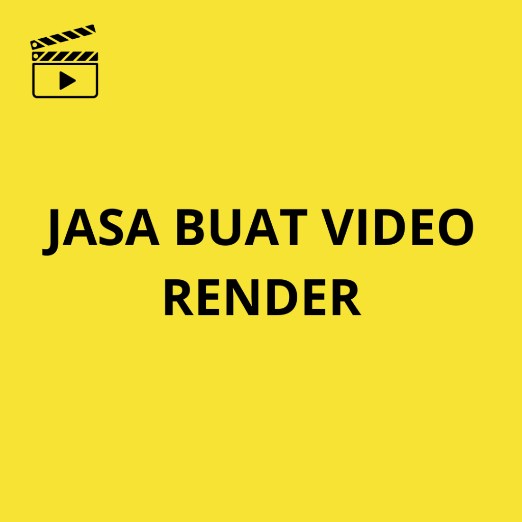 Jasa Buat Video Render