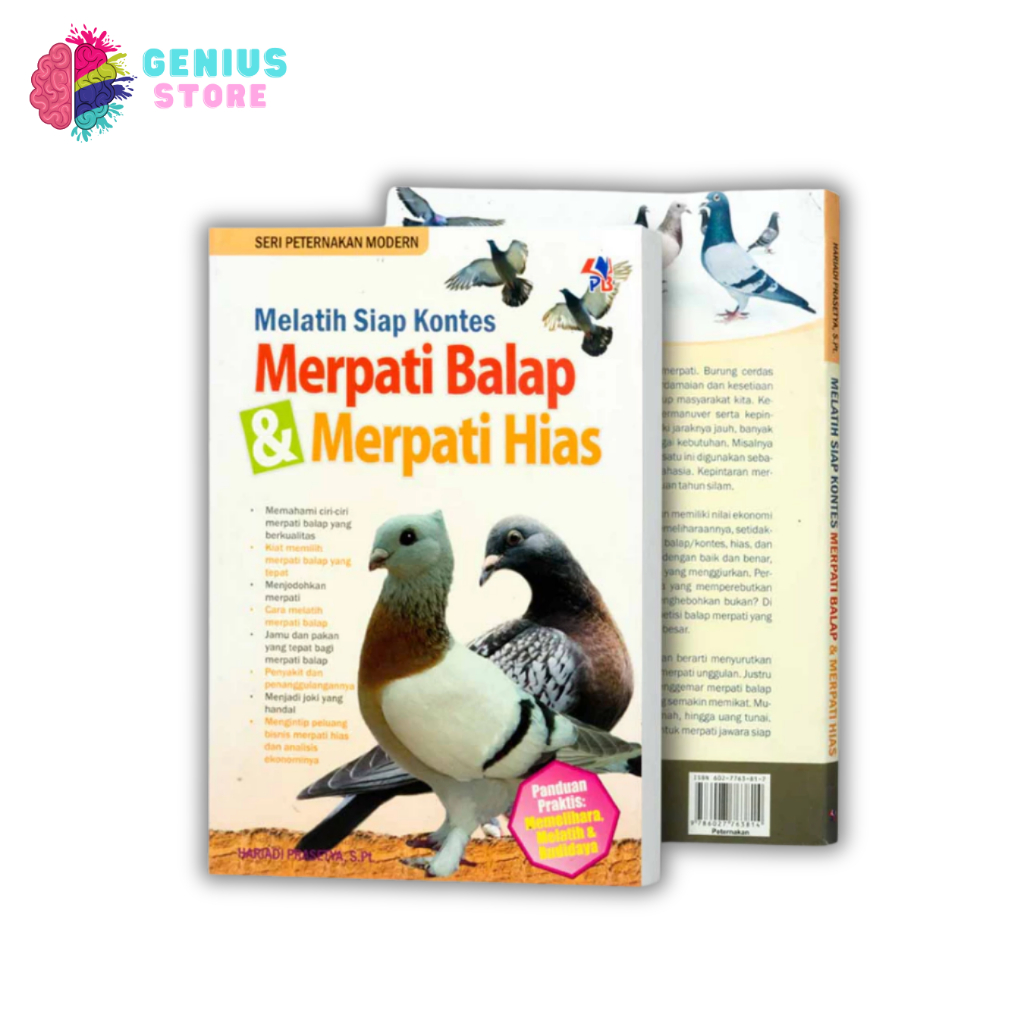Buku Melatih Siap Kontes Merpati Balap & Merpati Hias Penulis HARIADI PRASETYA, S.Pt. Buku Peternaka