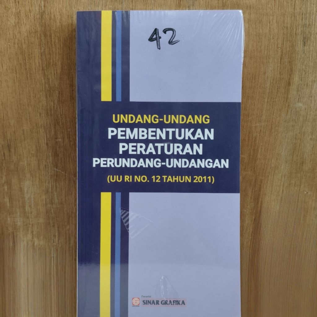 Undang-Undang Pembentukan Peraturan Perundang-undangan (UU RI No. 12 Tahun 2011) [Buku Original]