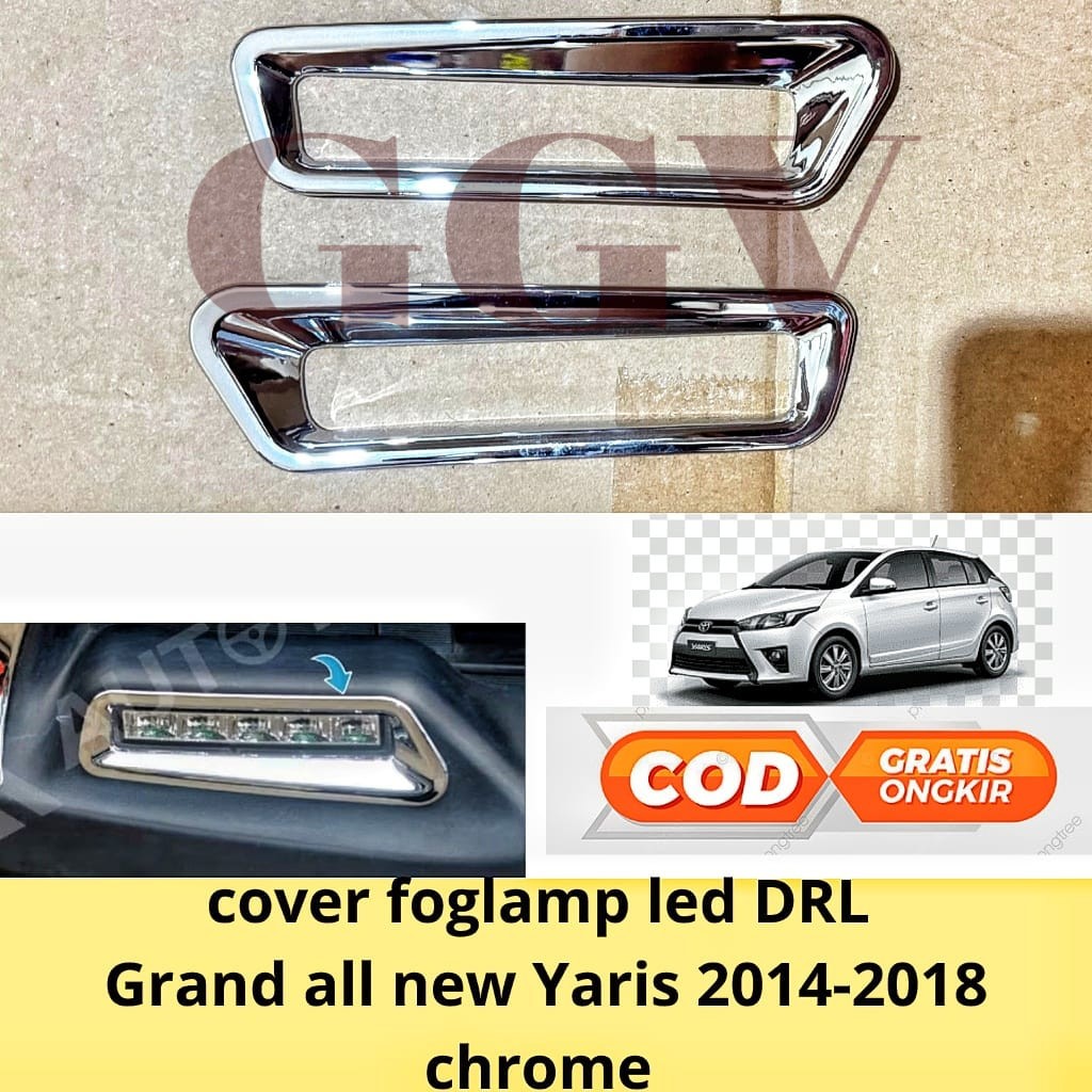 cover foglamp DRL grand all new Yaris 2014 2015 2016 2017 chrome