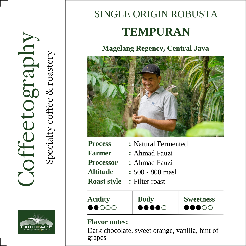 

ROBUSTA TEMPURAN NATURAL FERMENTED Specialty Coffee Beans by Coffeetography - Single Origin Robusta 200 gram