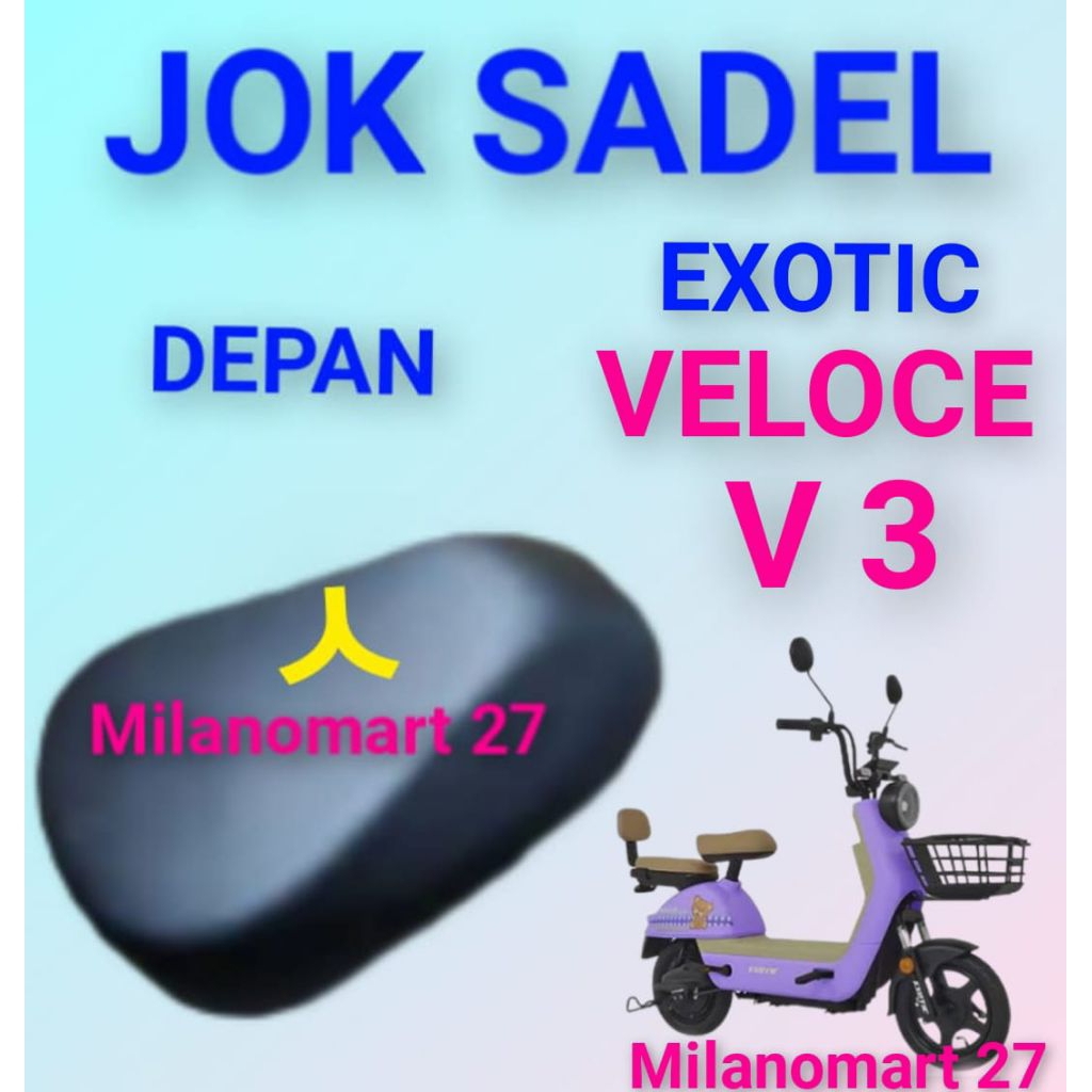 jok sadel depan exotic veloce V3 jok sadel depan sepeda listrik exotic veloce V3