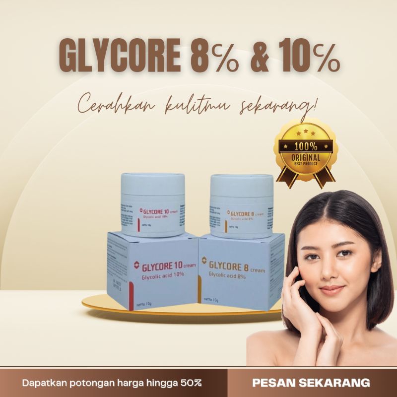 GLYCORE 8 dan GLYCORE 10  WHITENING CREAM | MENCERAHKAN KULIT / MENGHILANGKAN NODA HITAM DAN FLEK HI