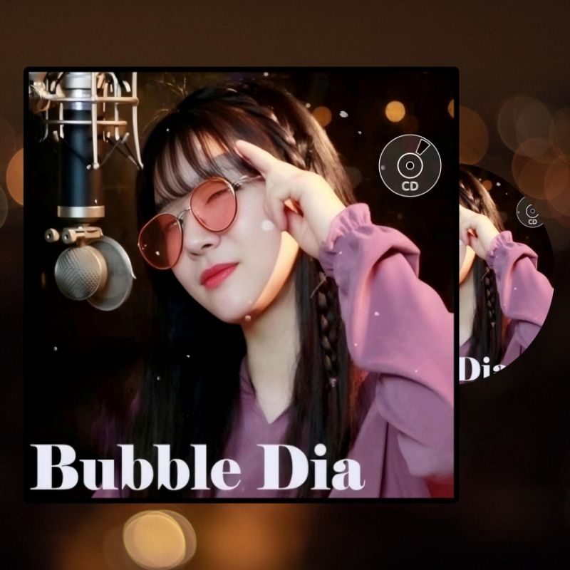 Kaset CD Mobil Lagu Bubble Dia Full Album Populer Terbaik - CD Lagu Bubble Dia Best Cover Song Hits 