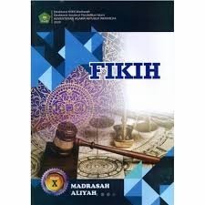 BUKU FIKIH KELAS 10 MA/SEDERAJAT, PAI KSKK MADRASAH KEMENAG