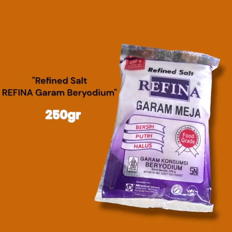 

Refina Garam Beryodium - 250gr