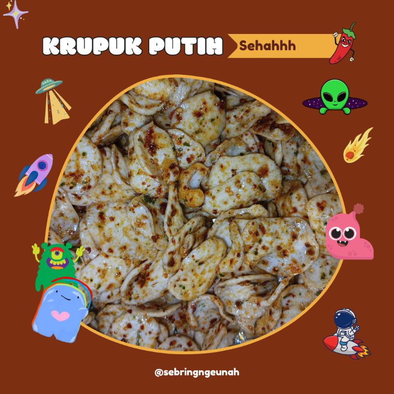 

SEBRING NGEUNAH_Krupuk Putih Bantat Sehah (Pedas) 250g