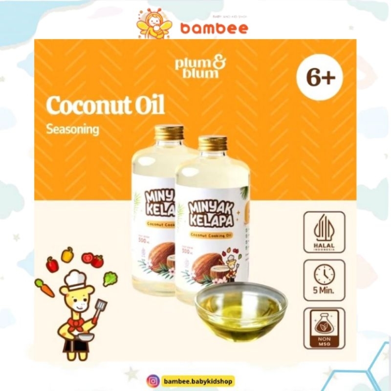 

Plum & Blum Coconut Cooking Oil Minyak MPASI BB Booster - 500 gram