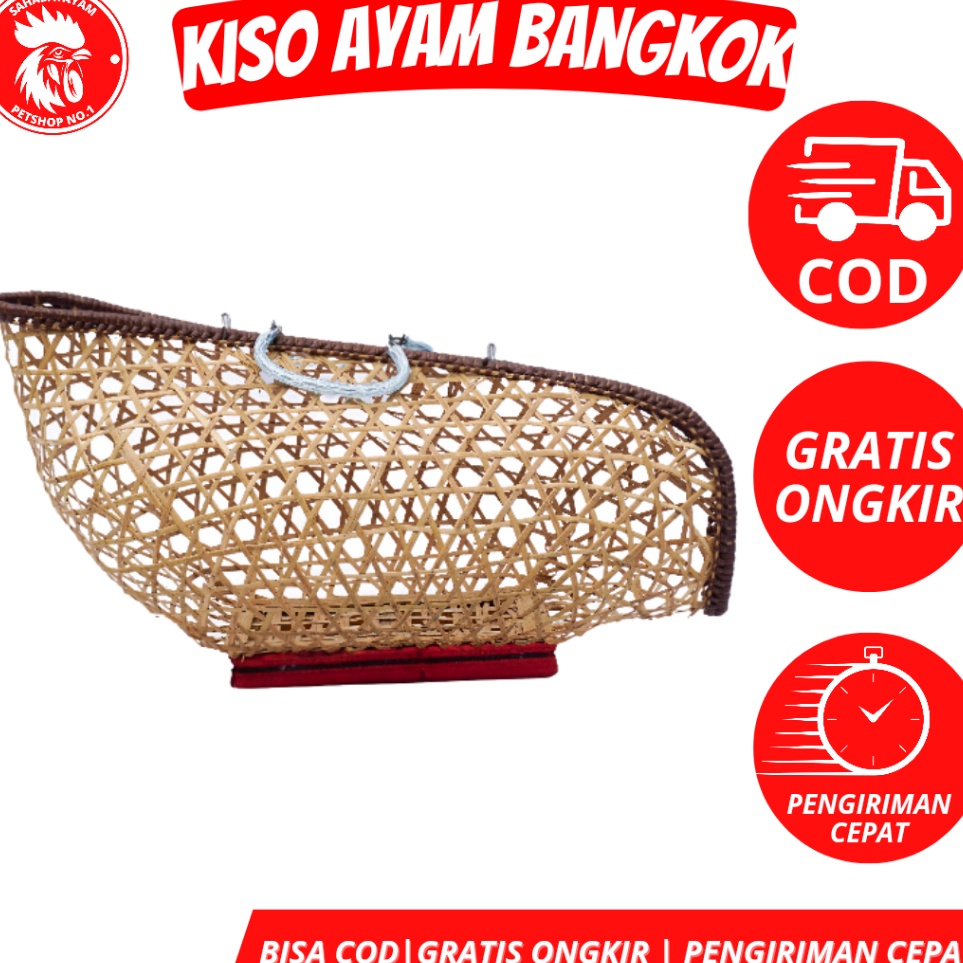 Segera Miliki KISO AYAM BANGKOK TAS AYAM BANGKOK KERANJANG BAMBU LURUS KISO AYAM BANGKOK MEWAH KISO 