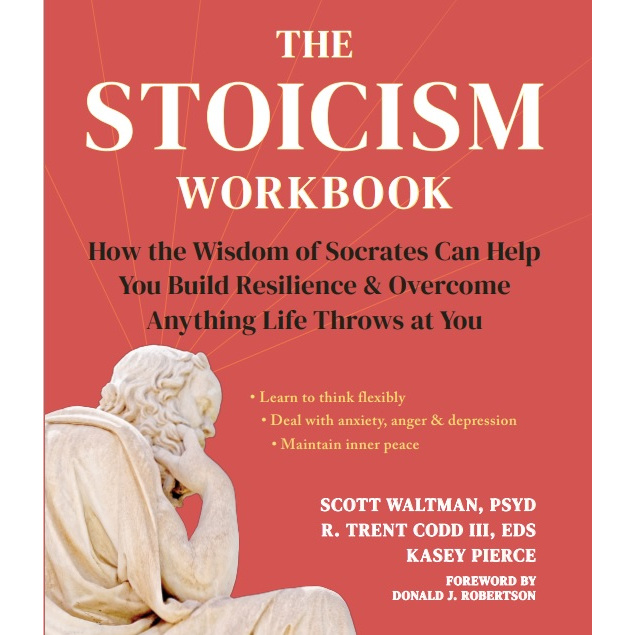 

[E9123] The Stoicism Workbook: How the Wisdom of Socrates Can Help You Build Resilience.